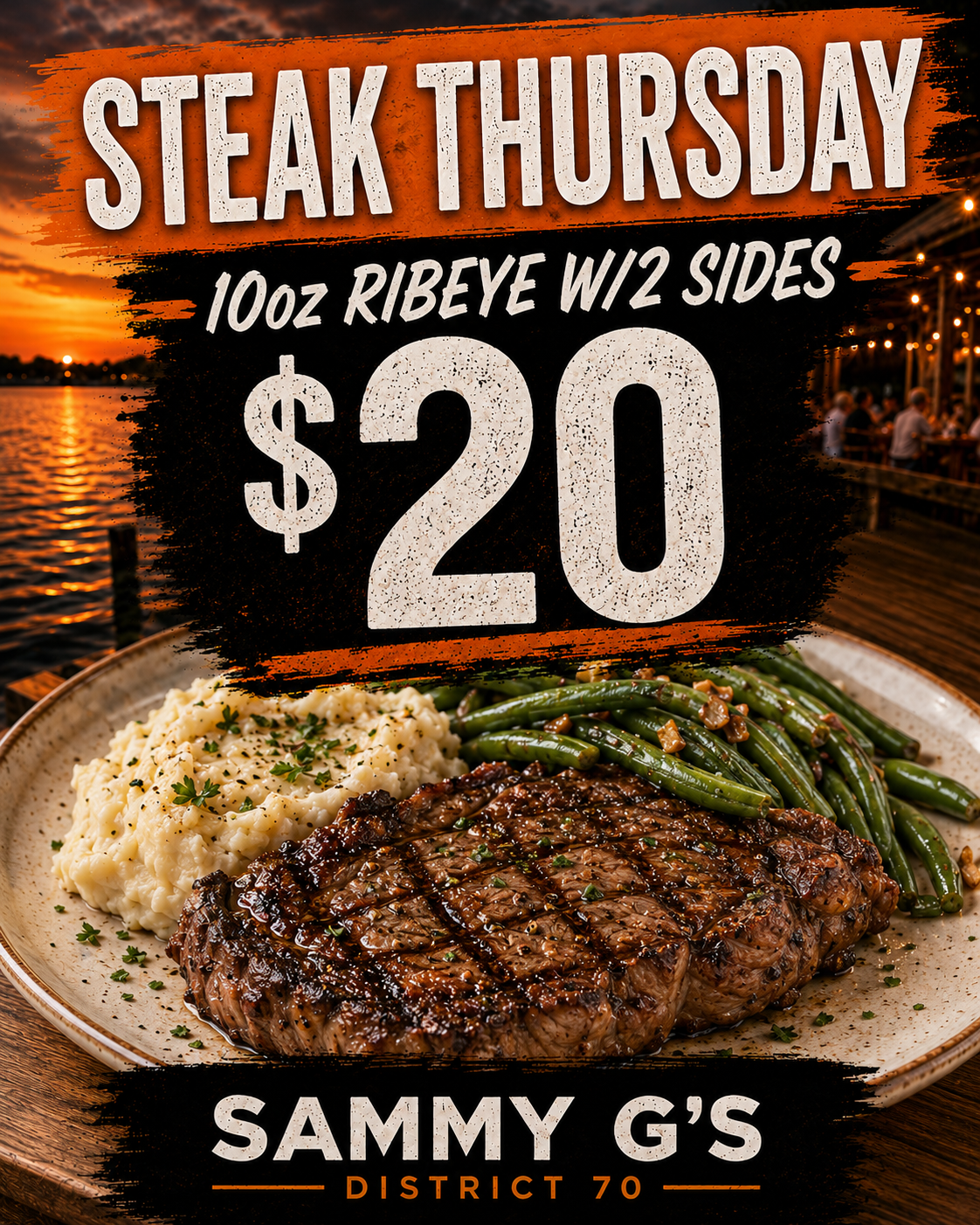 Steak Thursday special: $20 10oz ribeye with two sides at Sammy G's